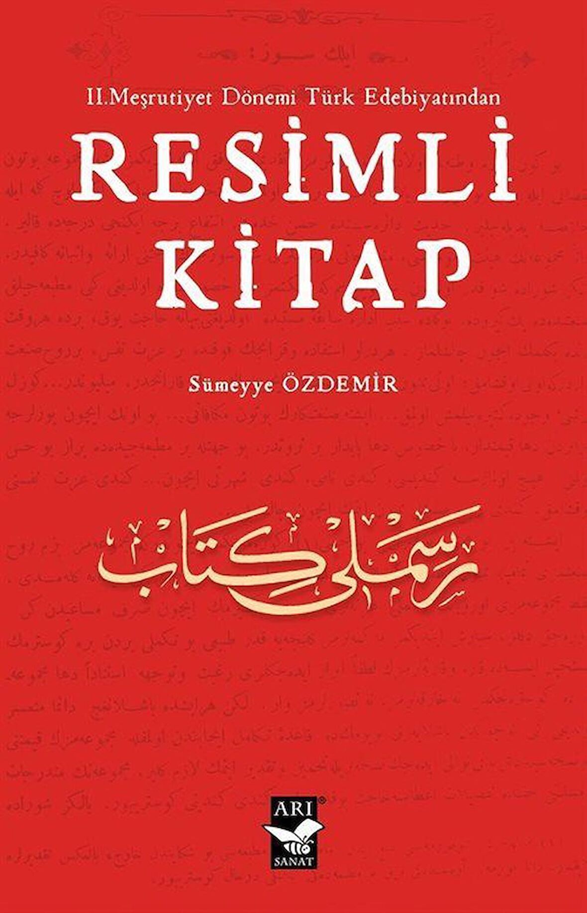 II. Meşrutiyet Dönemi Türk Edebiyatından Resimli Kitap