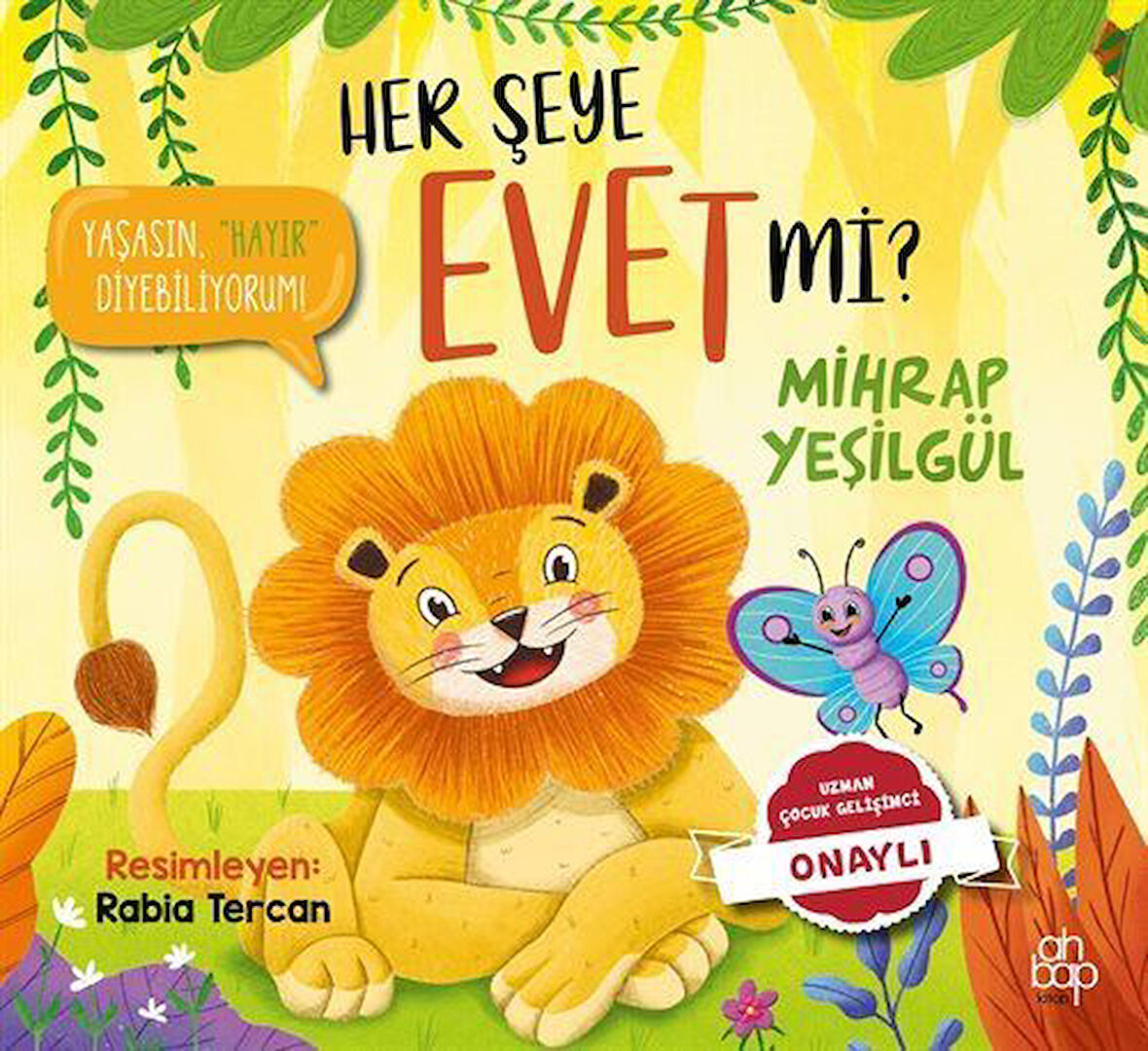Her Şeye Evet Mi? / Mihrap Yeşilgül
