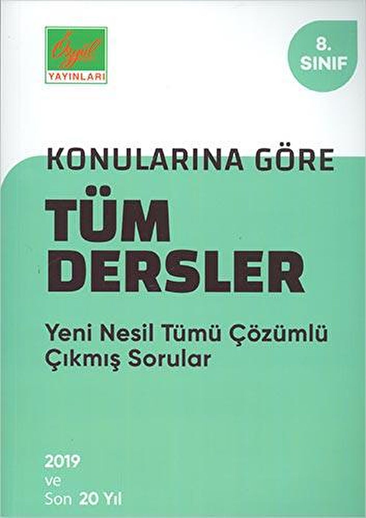 Özgül 8.Sınıf Tüm Dersler Çıkmış Sorular ve Çözümleri