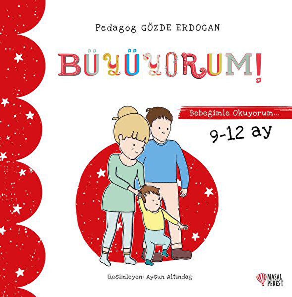 Büyüyorum - Bebeğimle Okuyorum 9-12 Ay