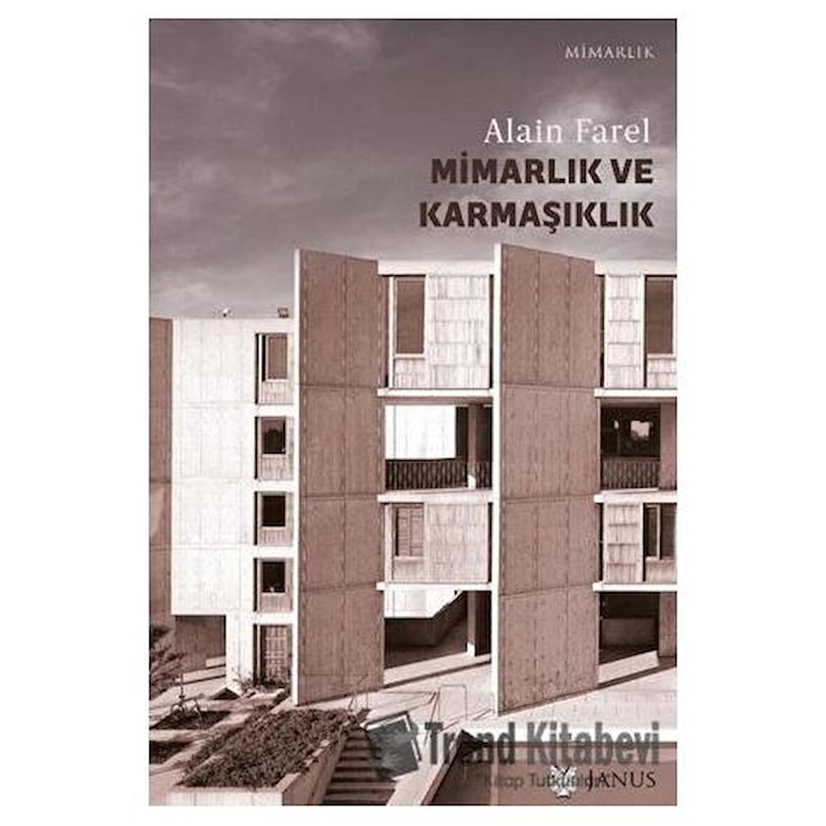 Mimarlık Ve Karmaşıklık - Üçüncü Labirent