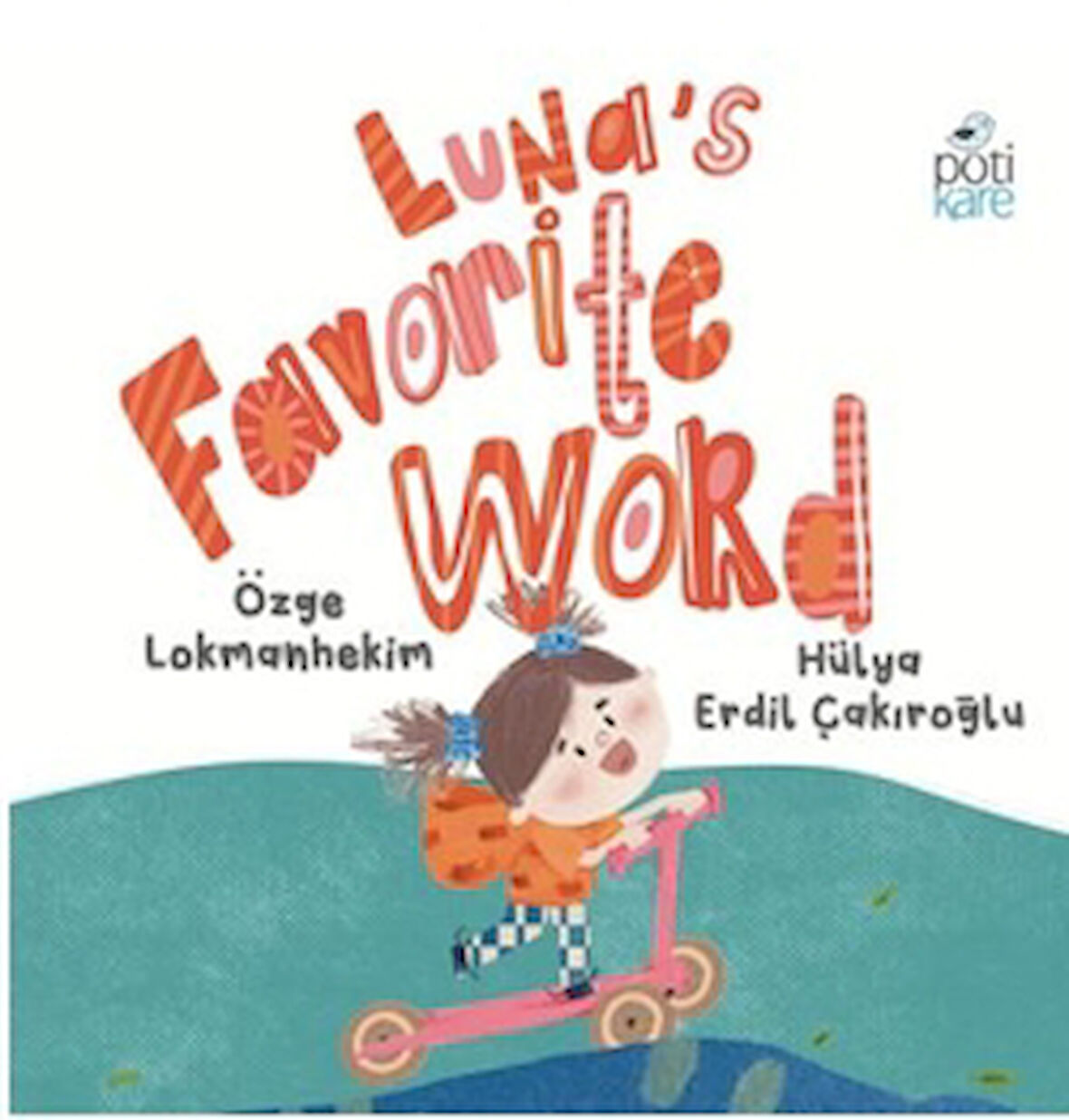 Luna’s Favorite Word