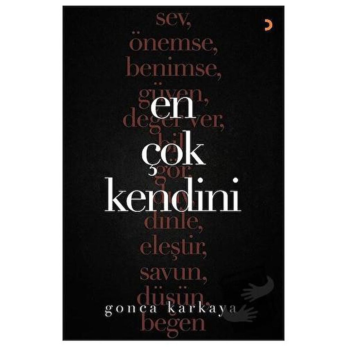 En Çok Kendini