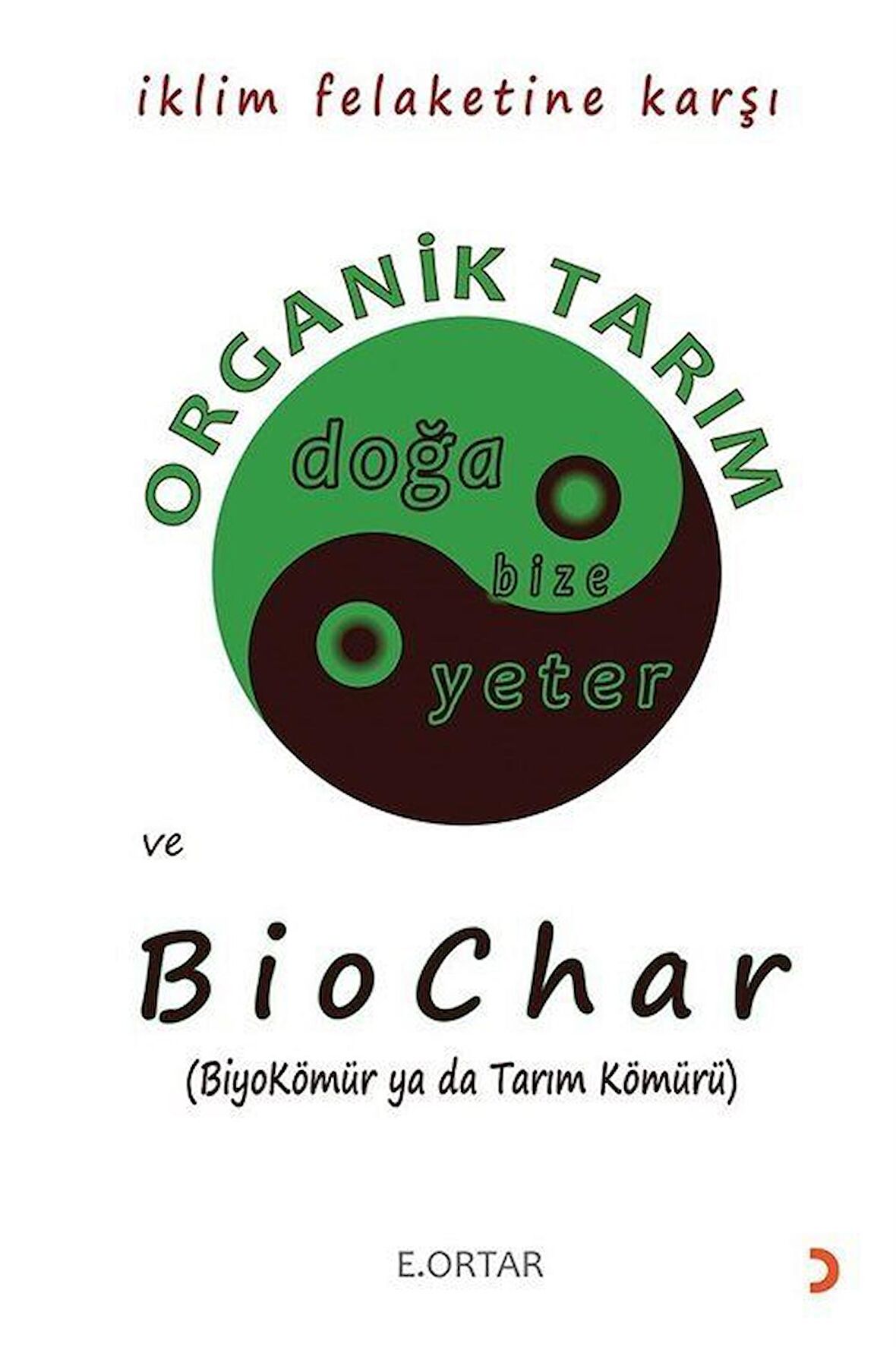 Ekopolitik Çerçeveden Organik Tarım ve Biochar