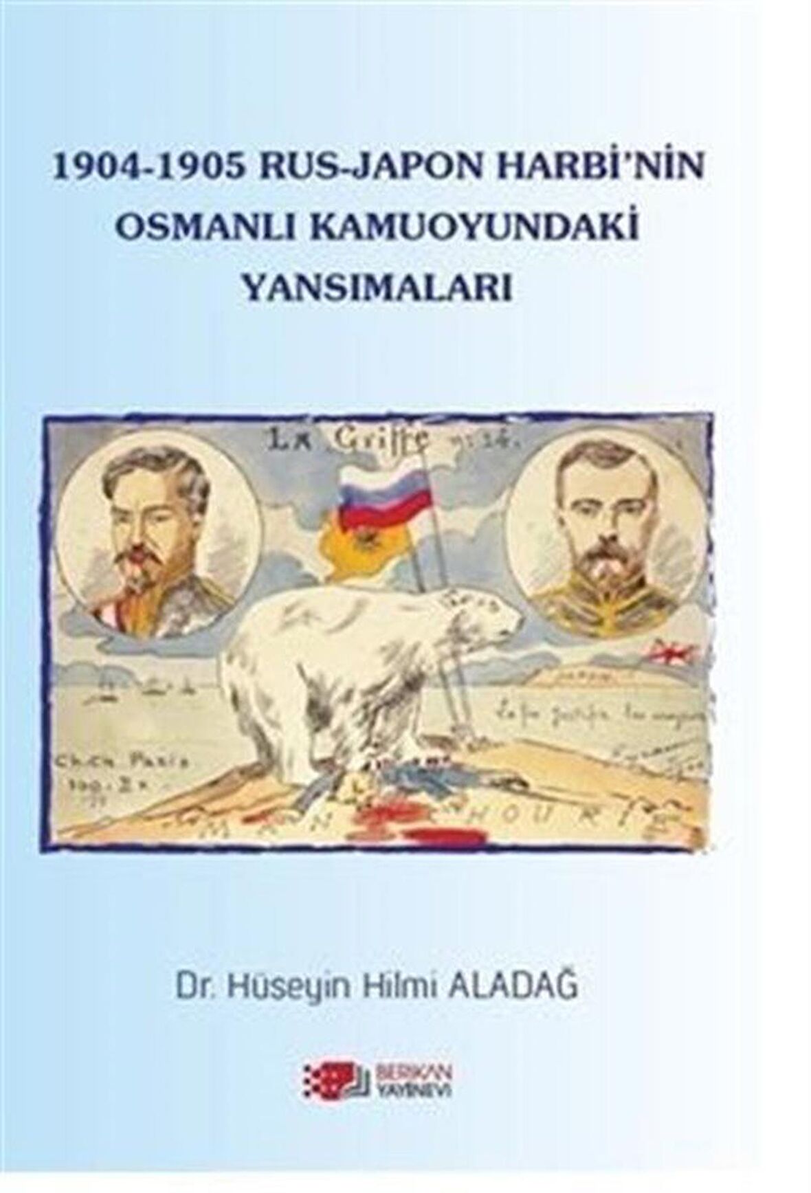 1904-1905 Rus - Japon Harbi'nin Osmanlı Kamuoyundaki Yansımaları