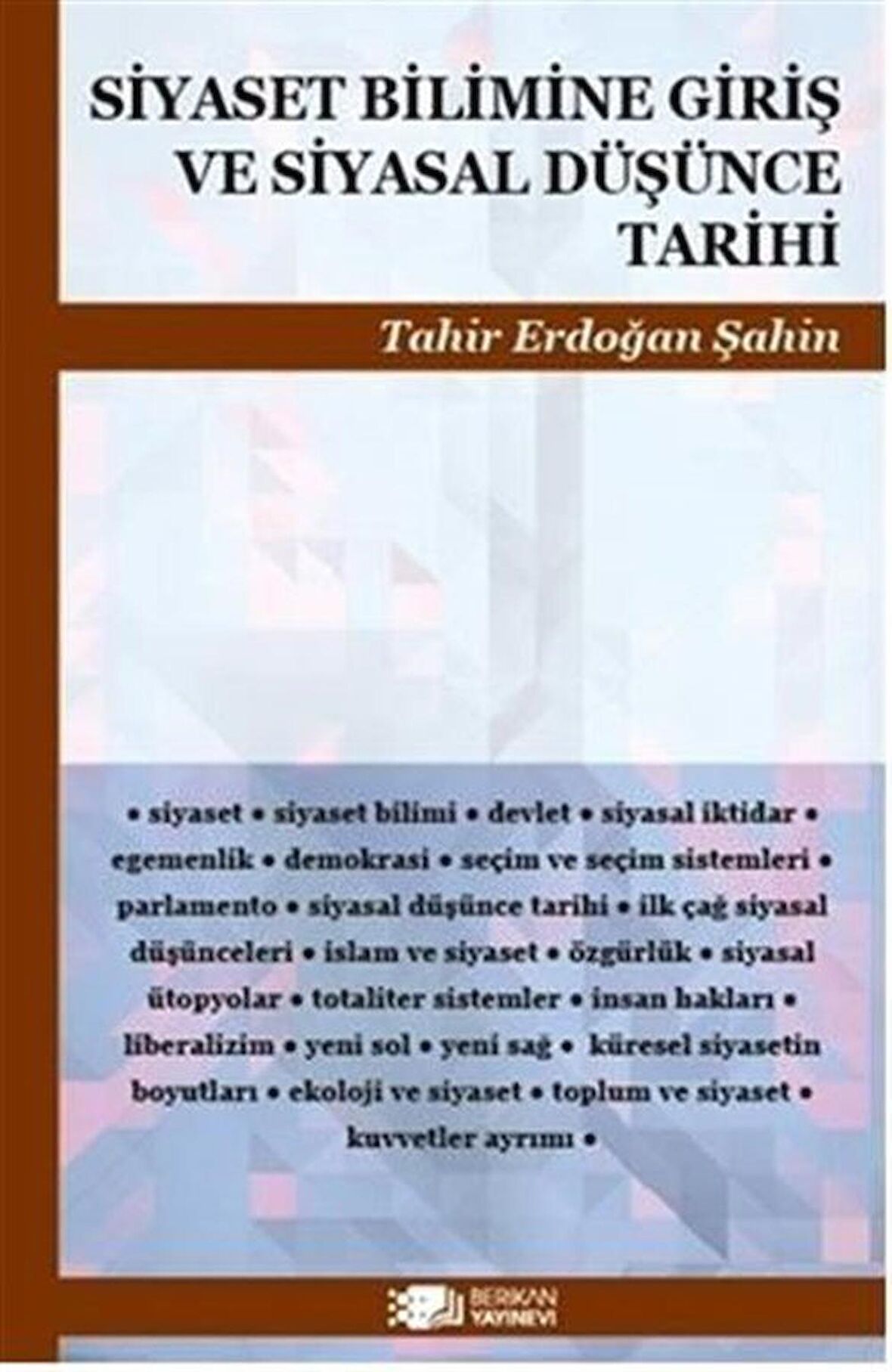 Siyaset Bilimine Giriş ve Siyasal Düşünce Tarihi