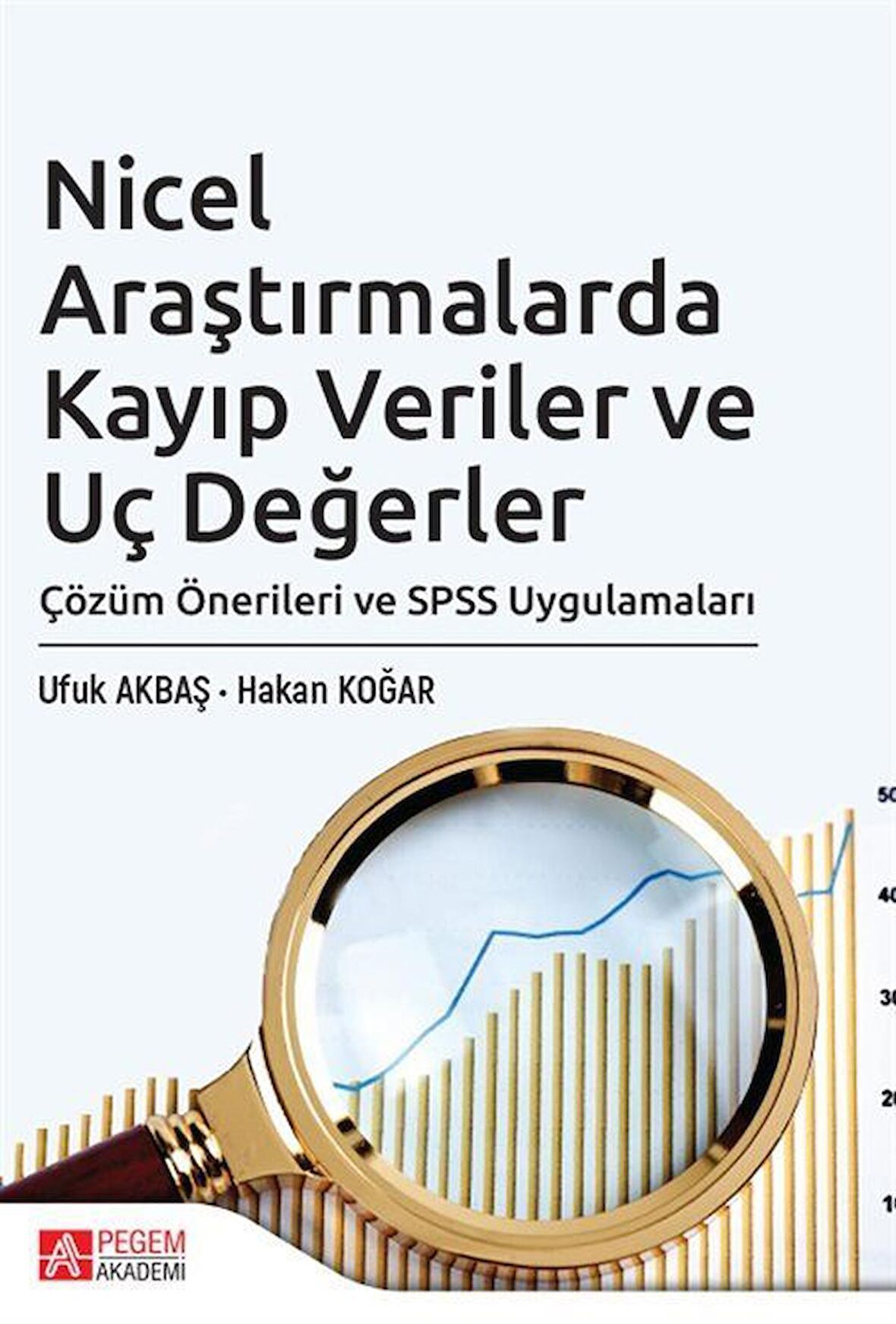 Nicel Araştırmalarda Kayıp Veriler ve Uç Değerler