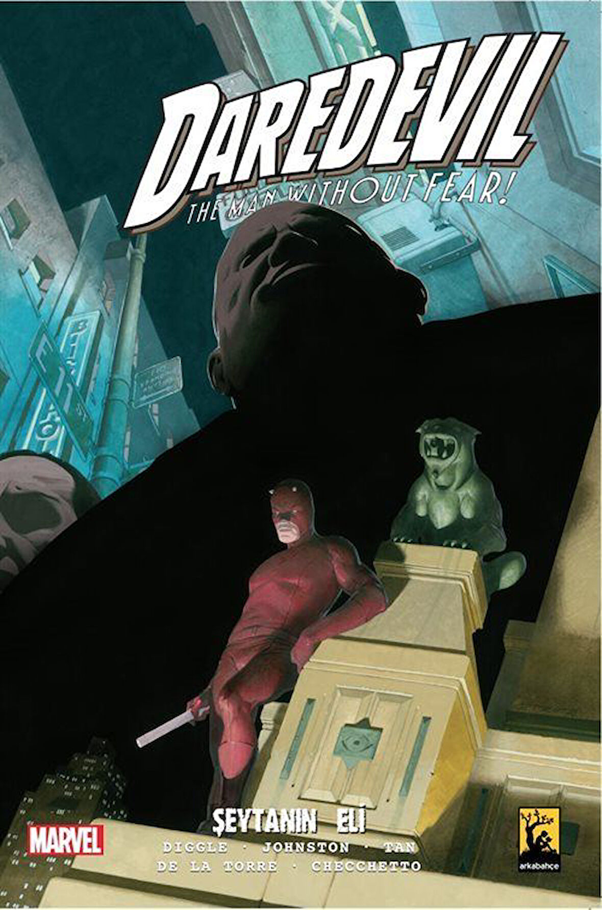 Daredevil Cilt 8: Şeytanın Eli / Andy Diggle