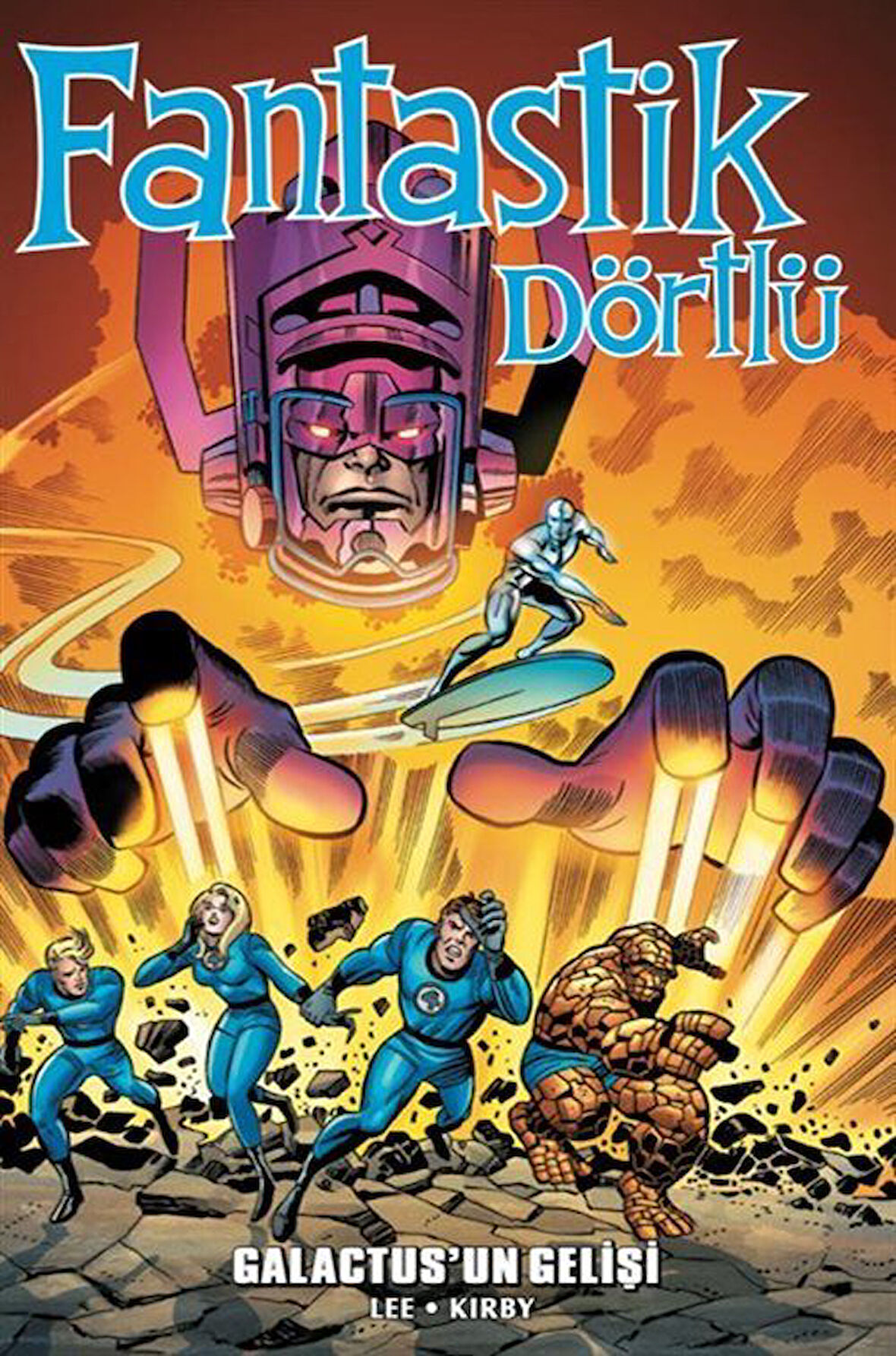 Fantastik Dörtlü Galactus'un Gelişi / Stan Lee