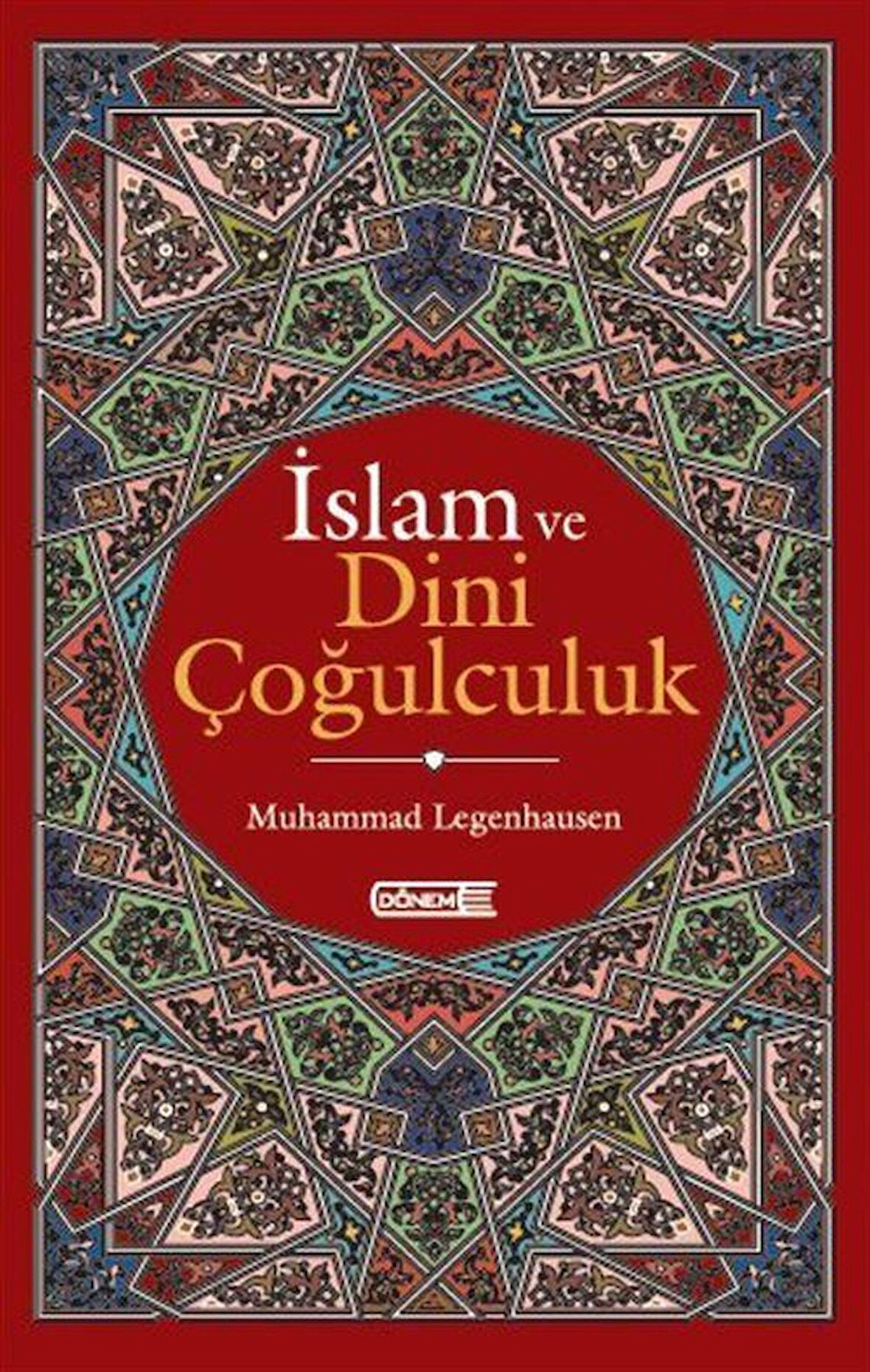 İslam ve Dini Çoğulculuk