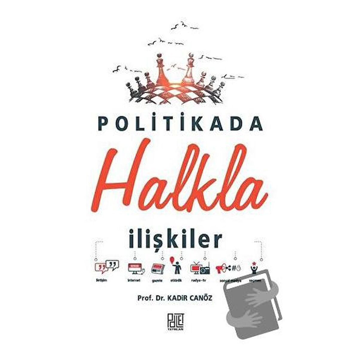 Politikada Halkla İlişkiler