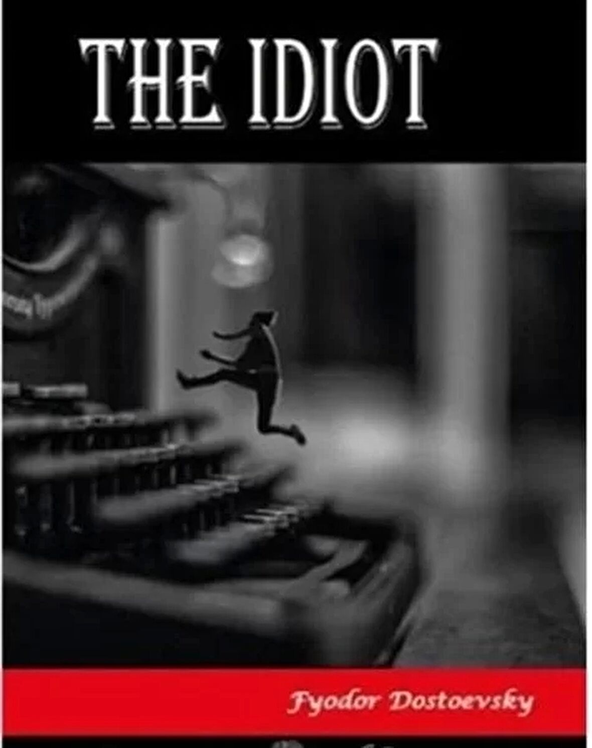 The Idiot