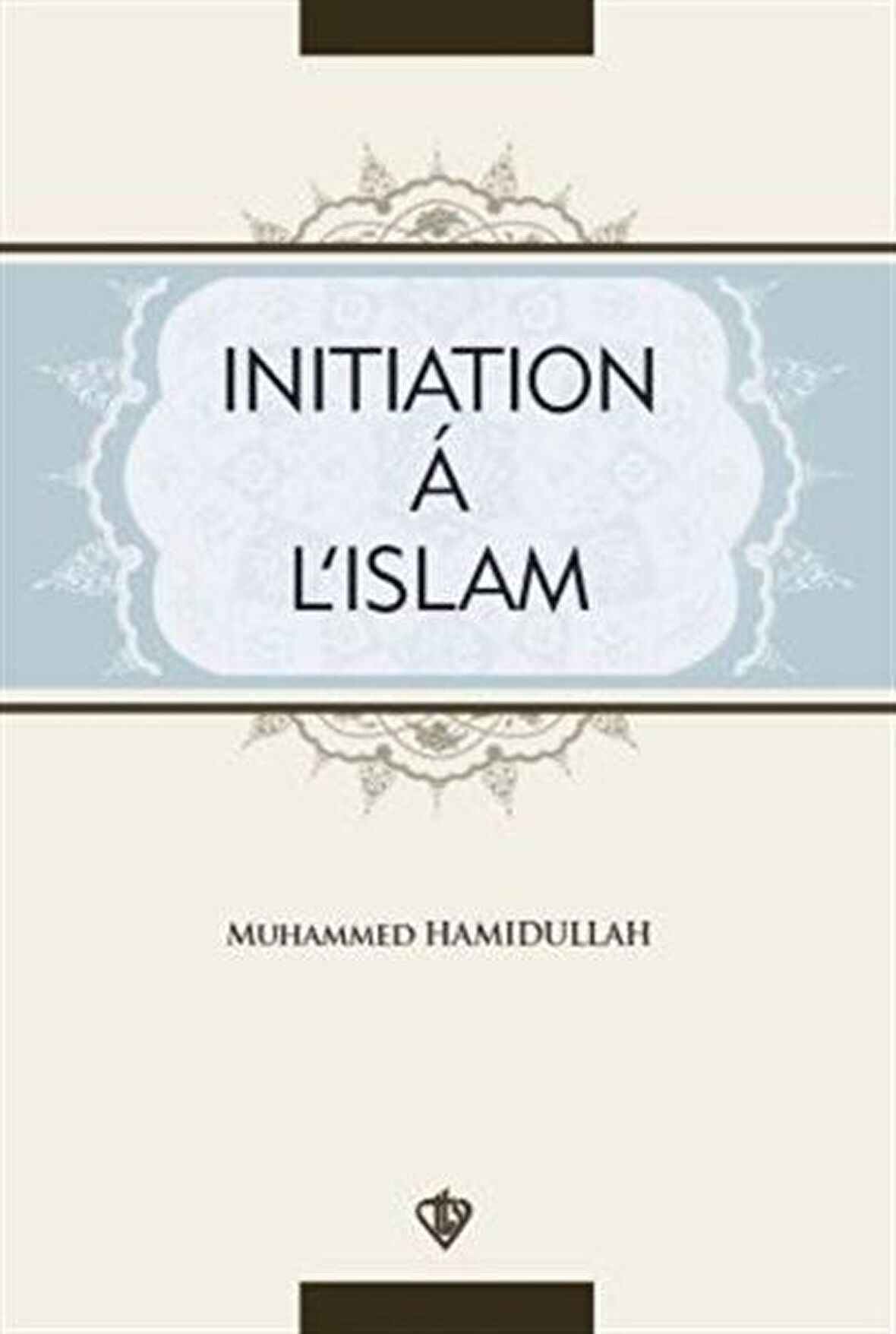 Initiation A L'Islam