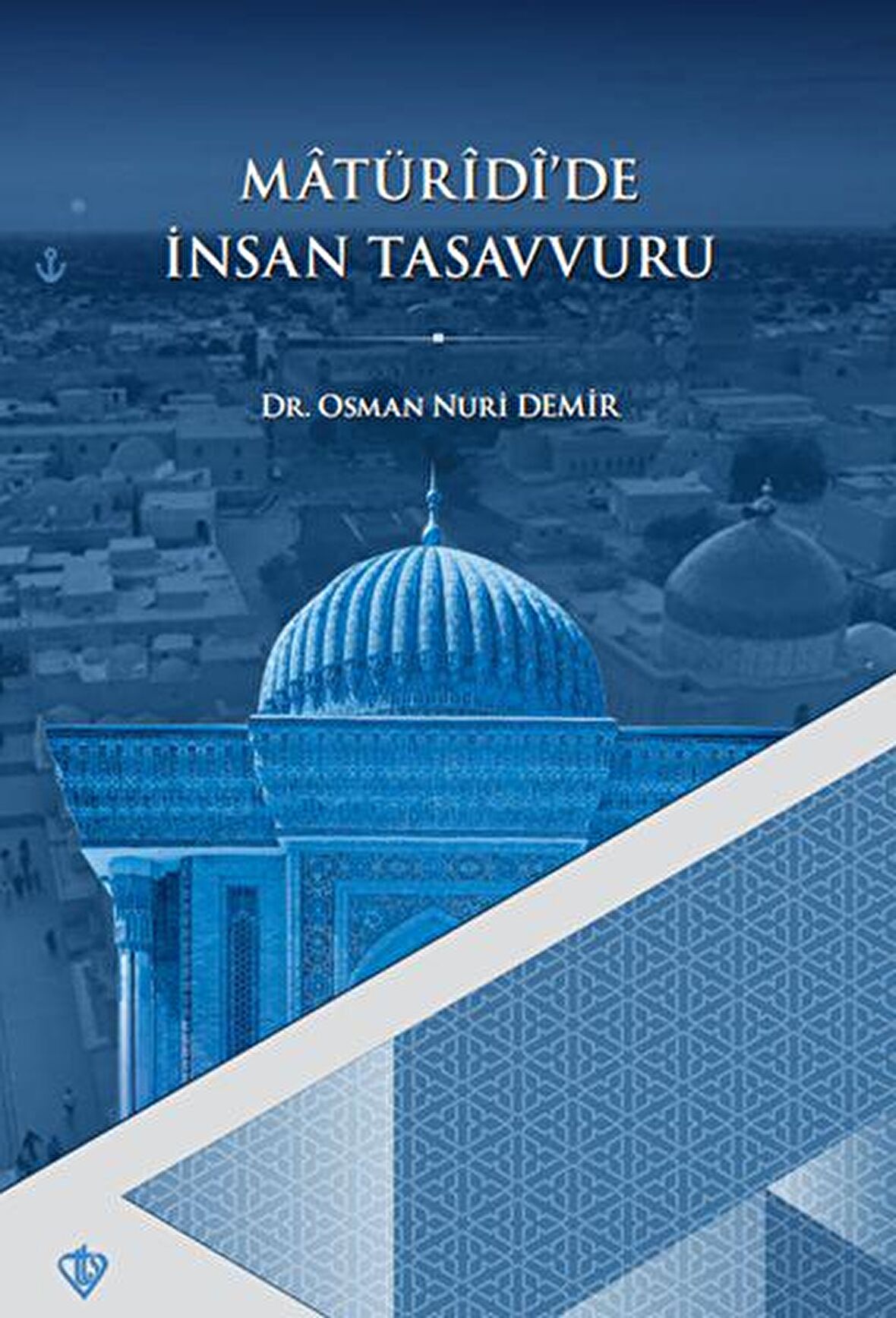 Matüridi'de İnsan Tasavvuru