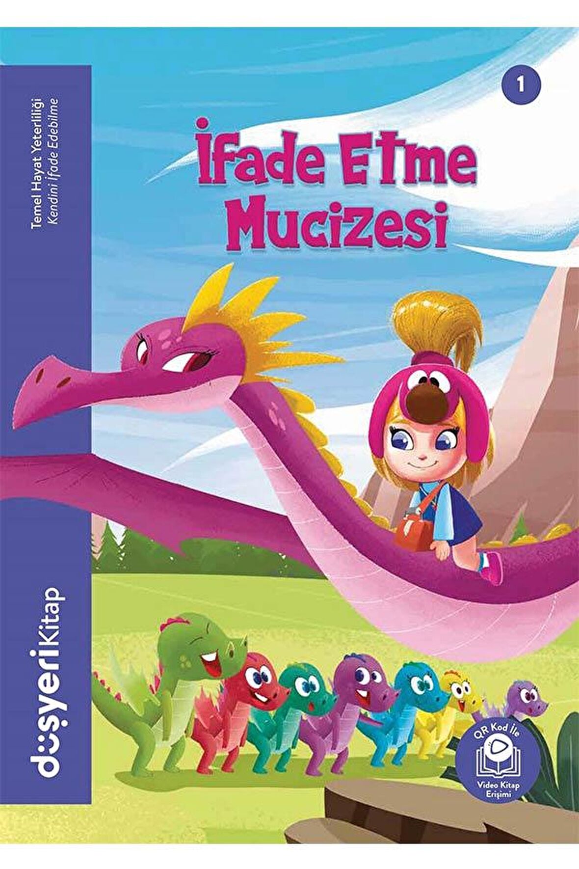  İfade Etme Mucizesi - Temel Hayat Yeterliliği