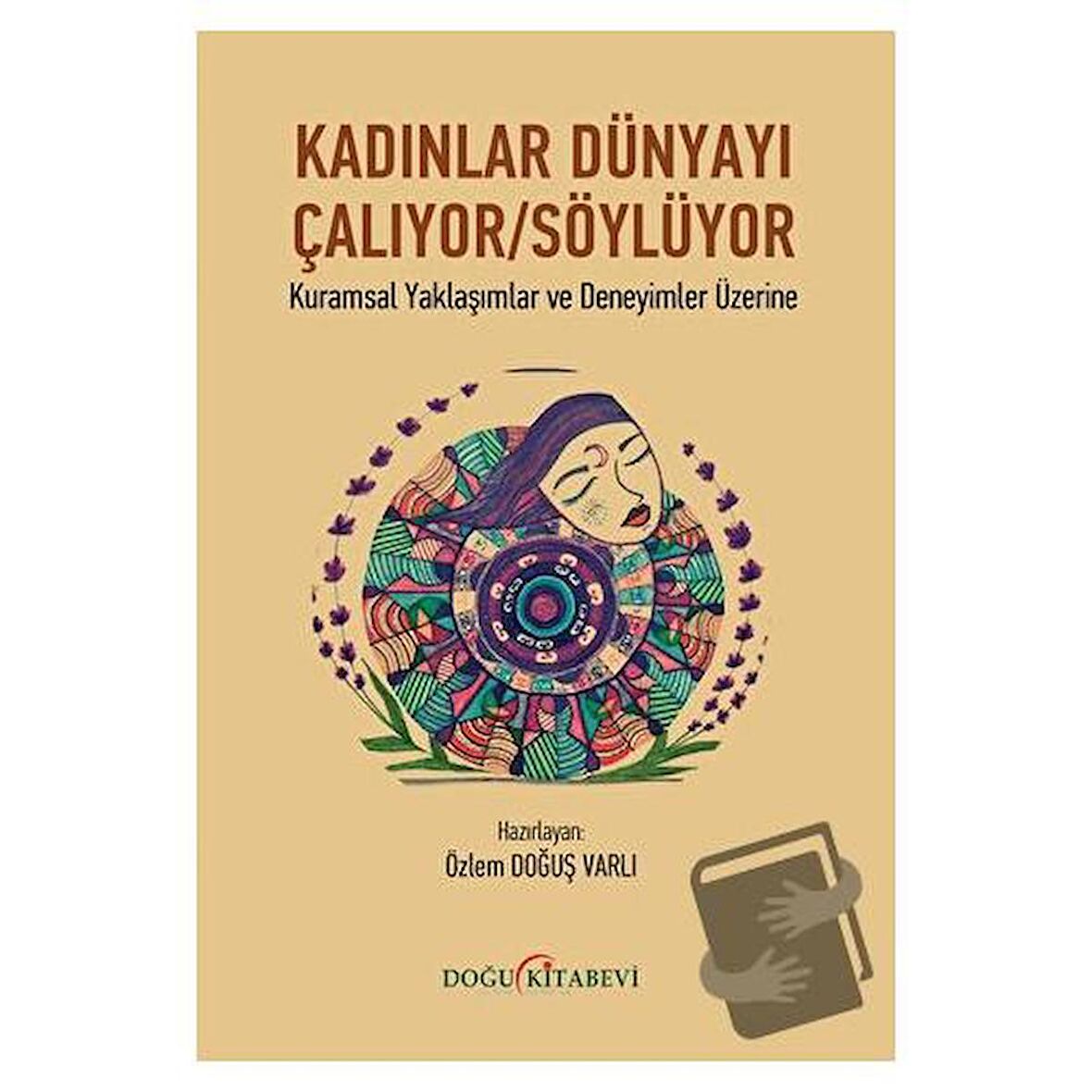 Kadınlar Dünyayı Çalıyor/Söylüyor