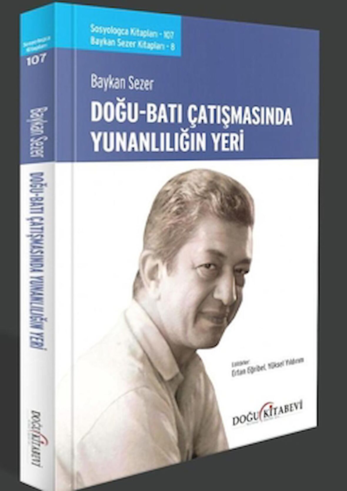 Doğu Batı Çatışmasında Yunanlılığın Yeri