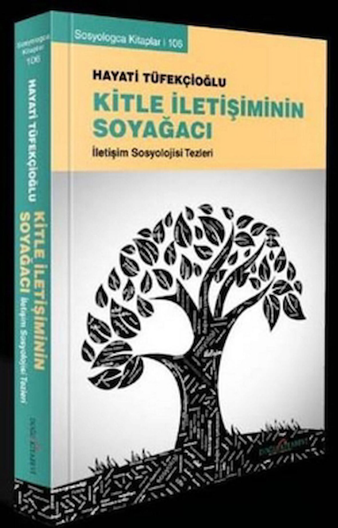 Kitle İletişiminin Soyağacı