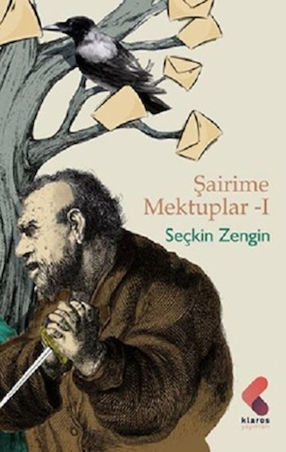 Şairime Mektuplar - 1