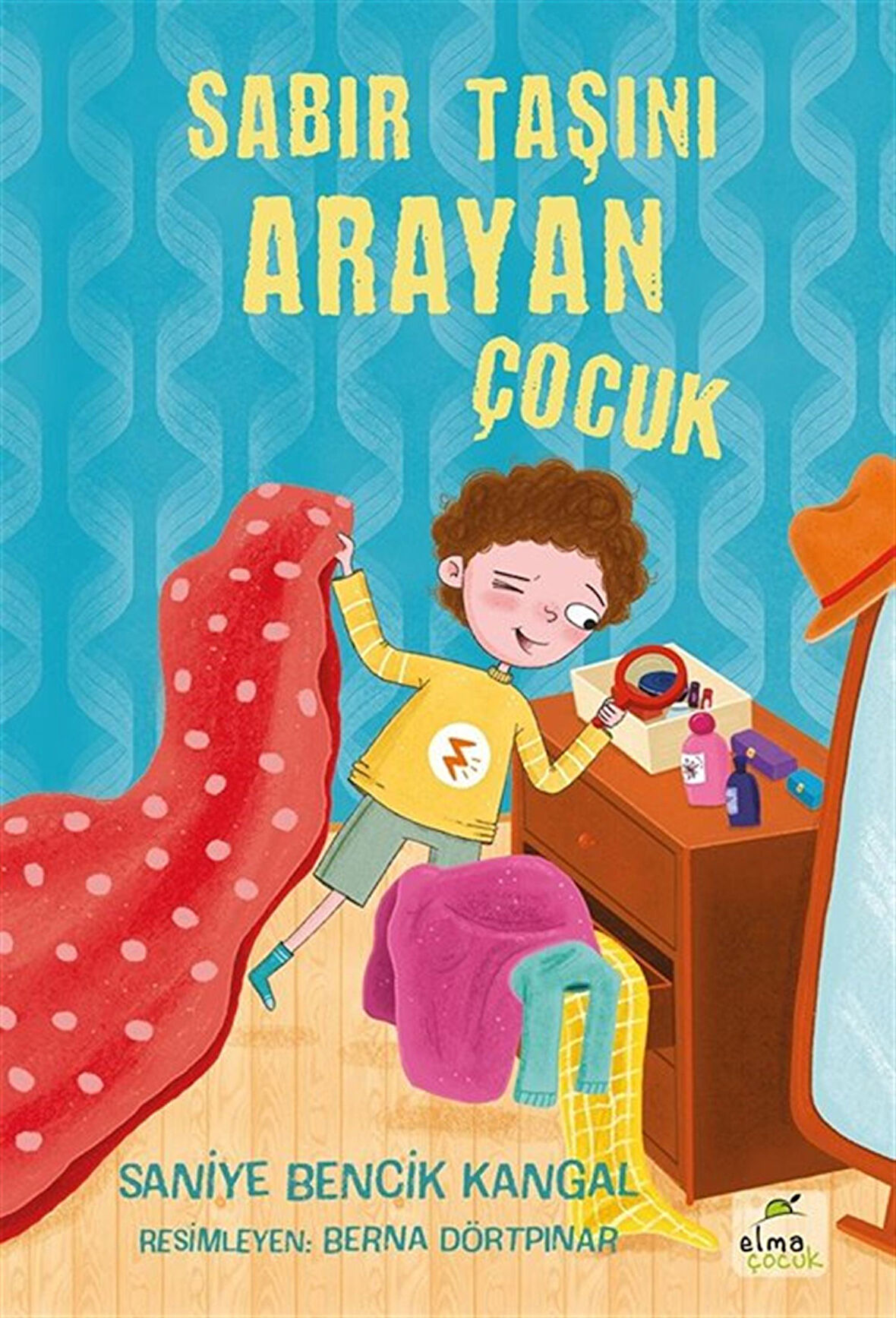 Sabır Taşını Arayan Çocuk / Doç. Dr. Saniye Bencik Kangal
