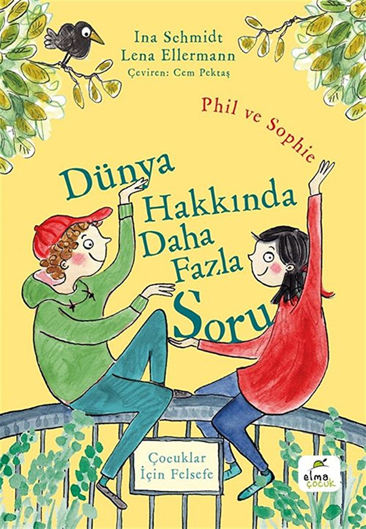Dünya Hakkında Daha Fazla Soru & Phil ve Sophie / Ina Schmidt