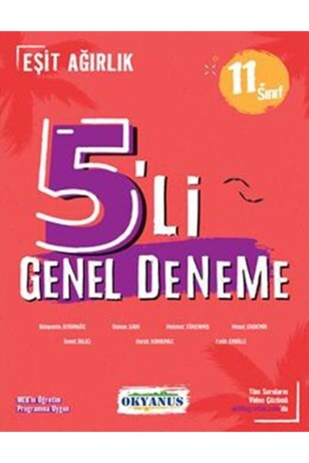 11. Sınıf 5'li Genel Deneme Eşit Ağırlık