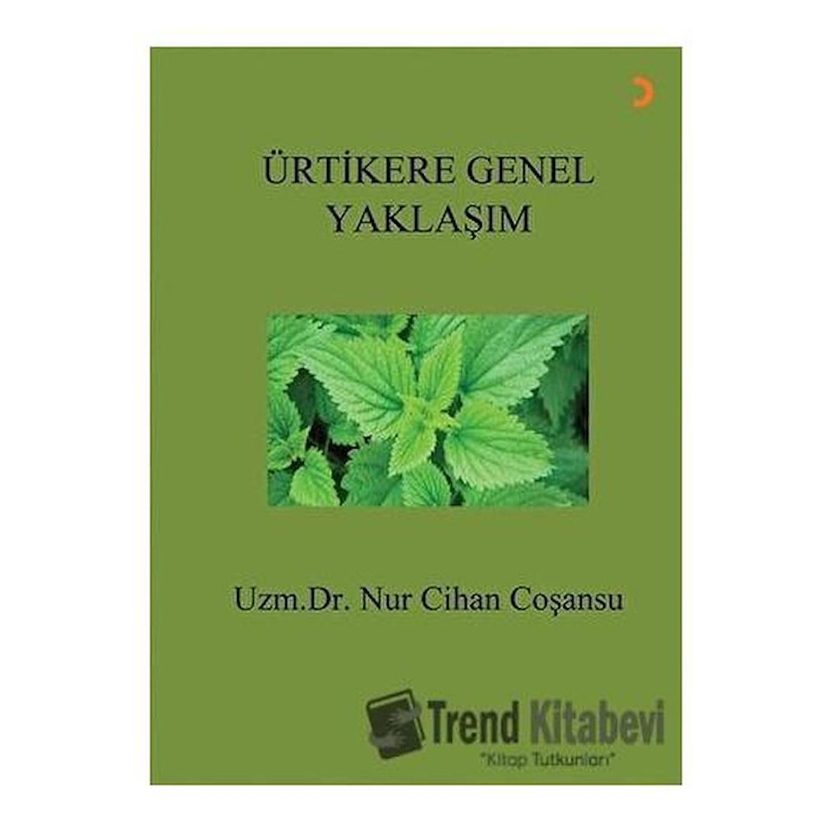 Ürtikere Genel Yaklaşım