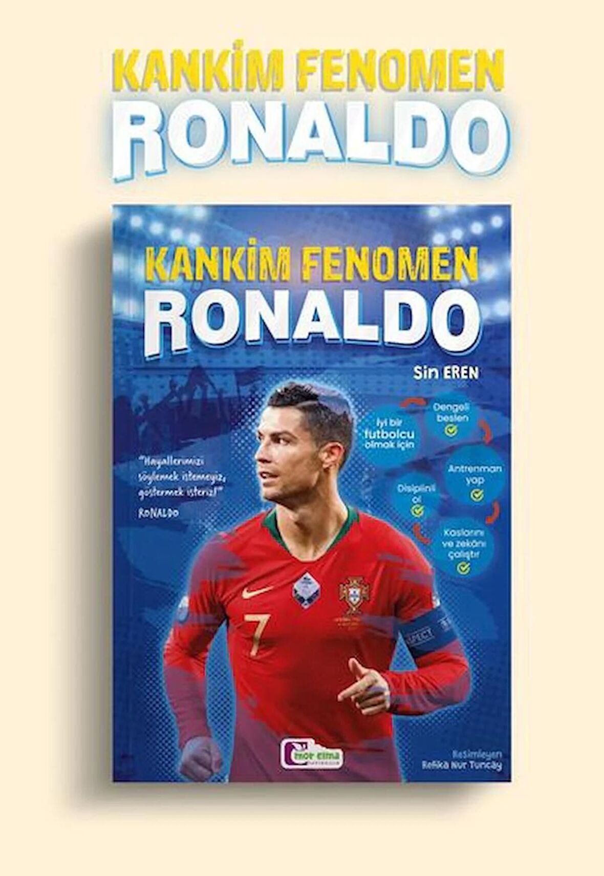 KANKİM FENOMEN RONALDO Mor Elma Yayınları