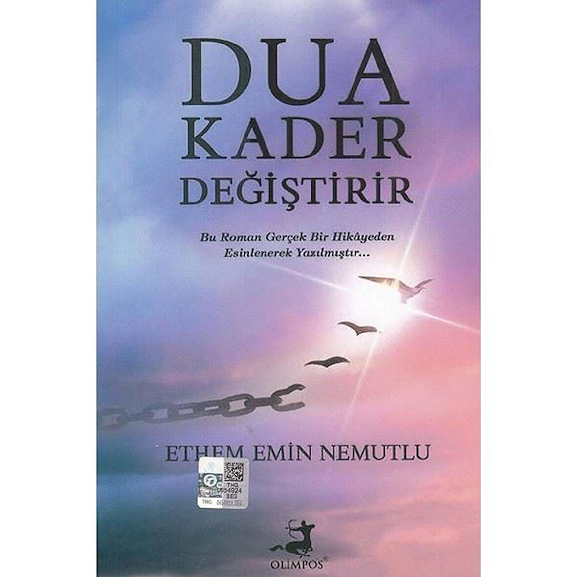 Dua Kader Değiştirir - Ethem Emin Nemutlu
