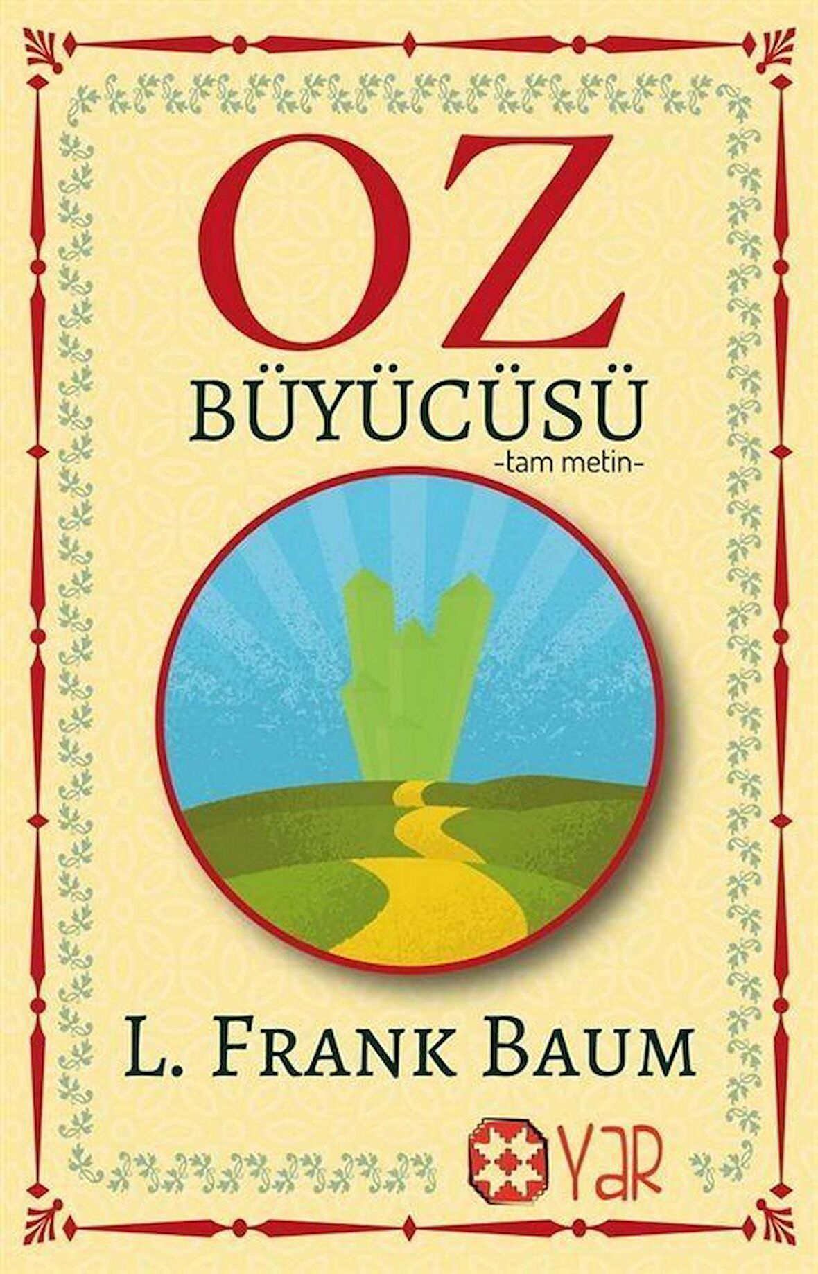 Oz Büyücüsü (Tam Metin)