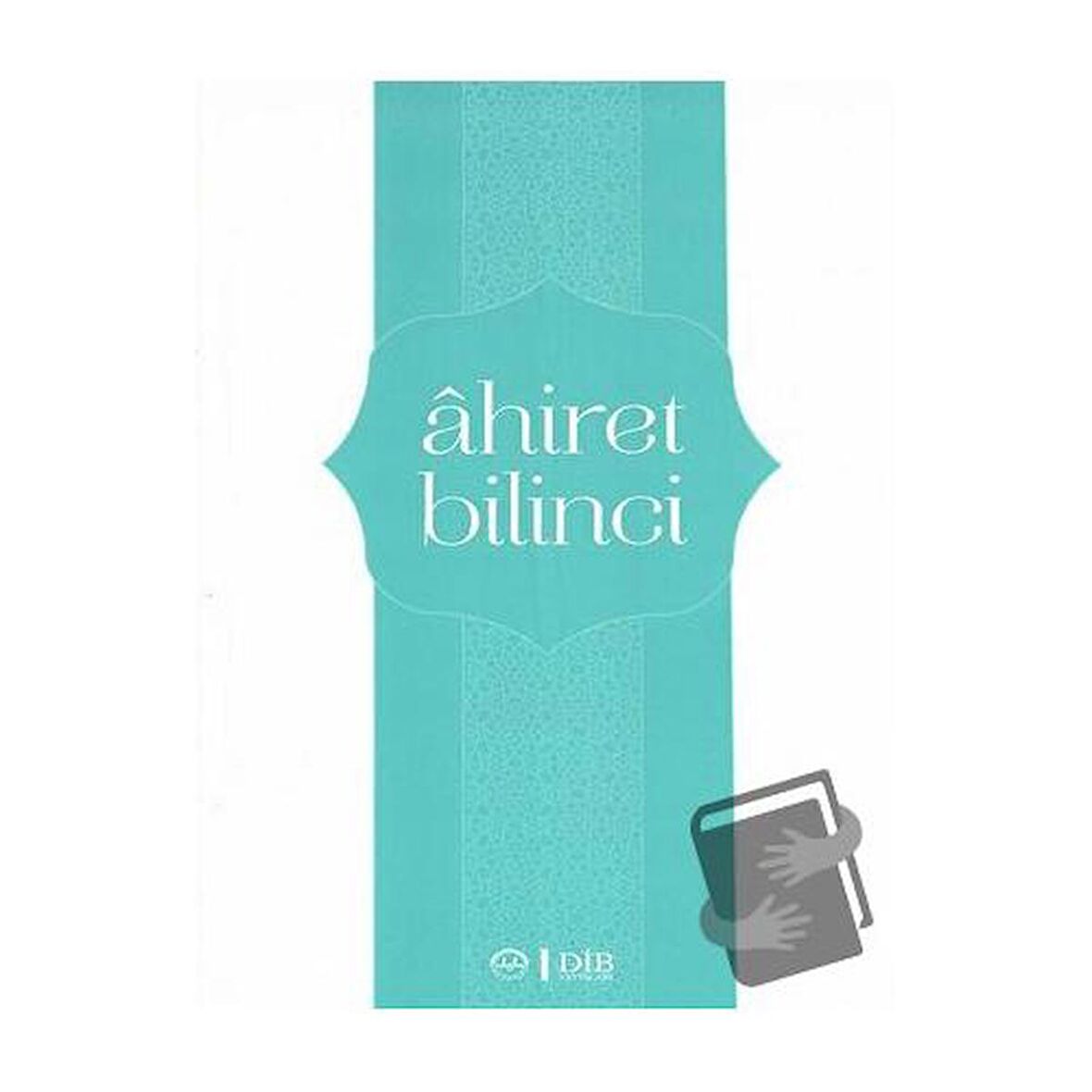 Ahiret Bilinci