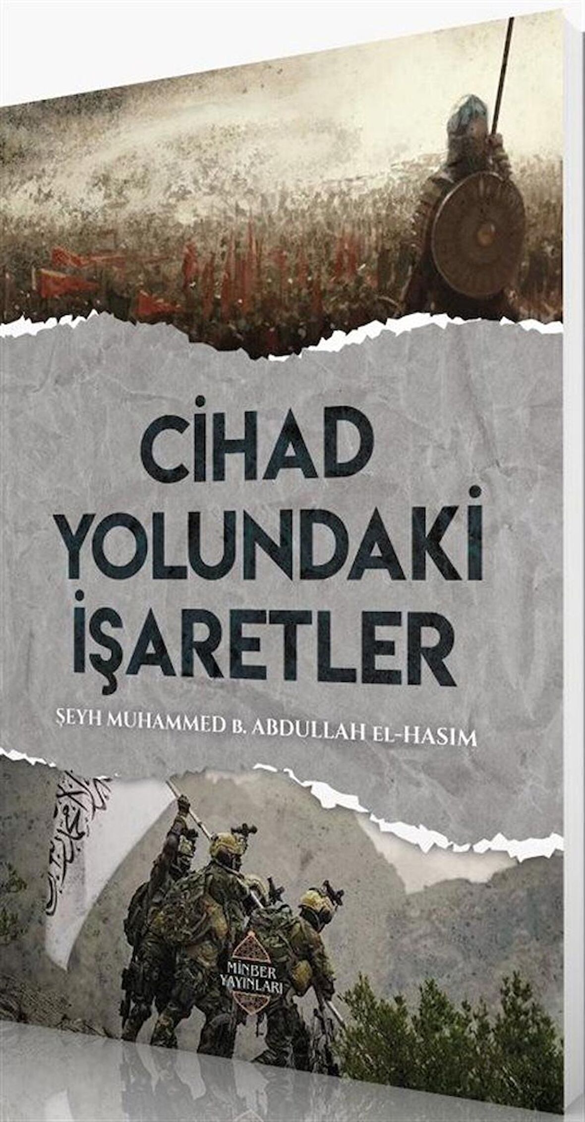 Cihad Yolundaki İşaretler / Muhammed b. Abdullah el-Hasım