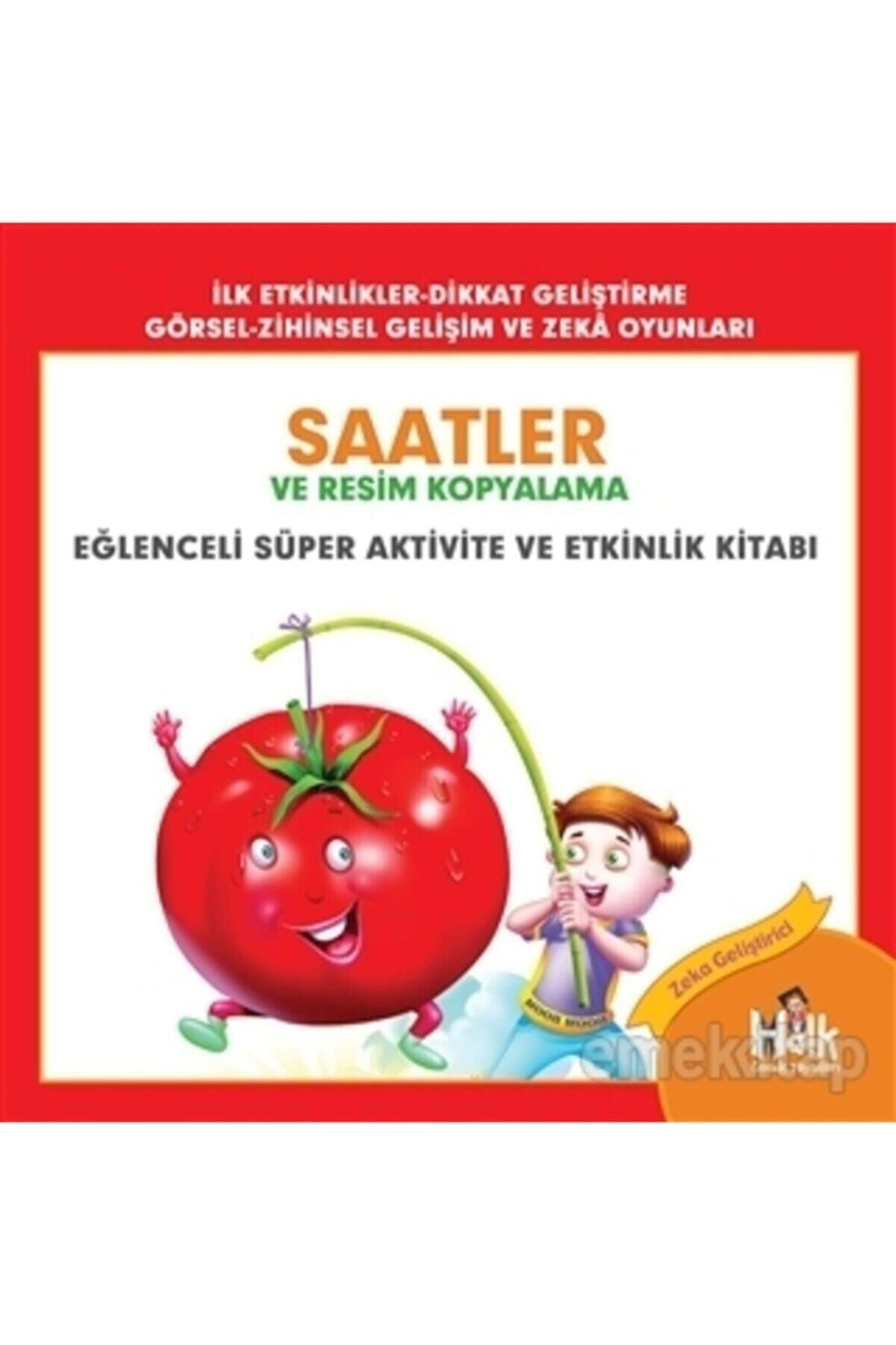 Saatler Ve Resim Kopyalama - Eğlenceli Süper Aktivite Ve Etkinlik Kitabı