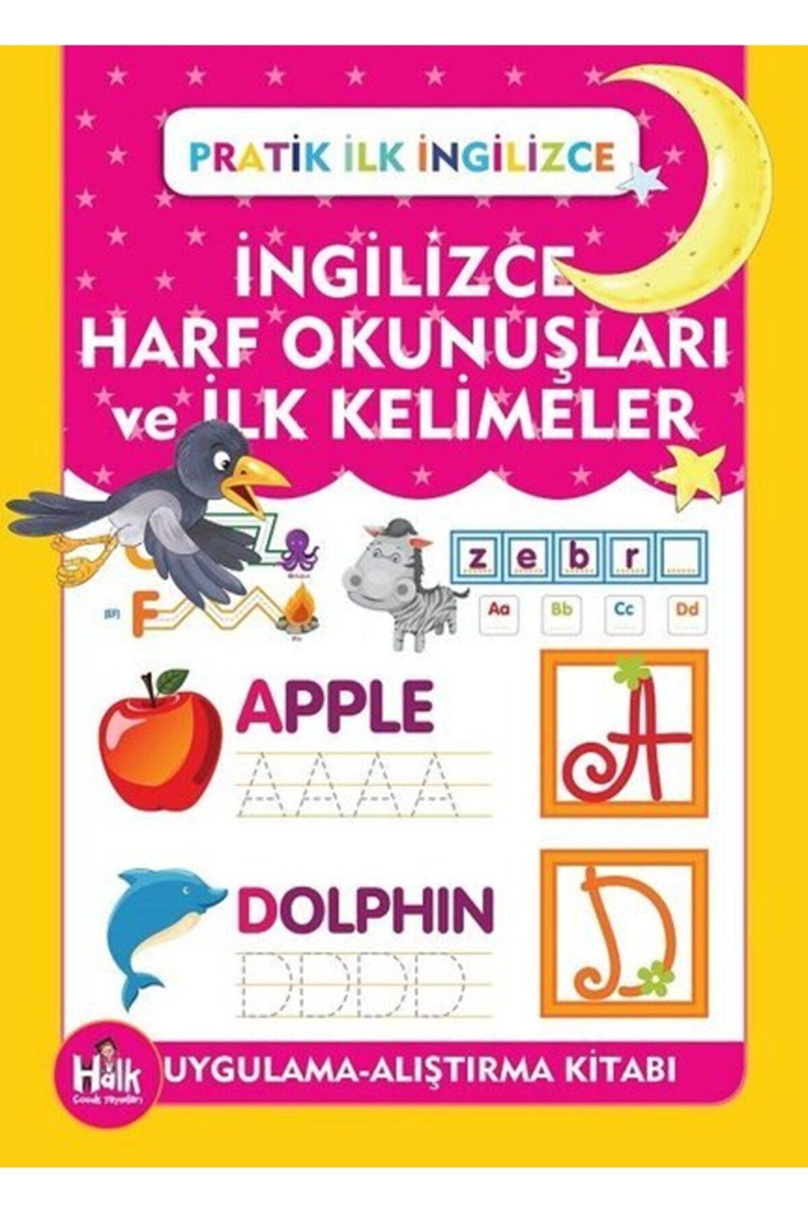 İngilizce Harf Okunuşları Ve İlk Kelimeler