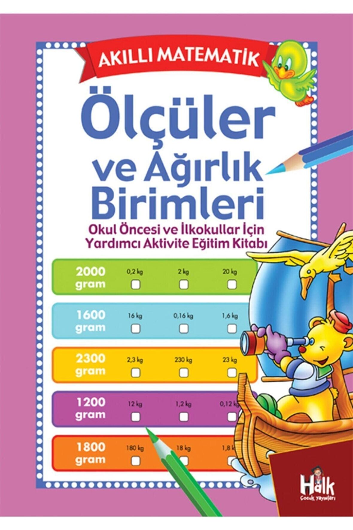 Akıllı Matematik - Ölçüler ve Ağırlık Birimleri