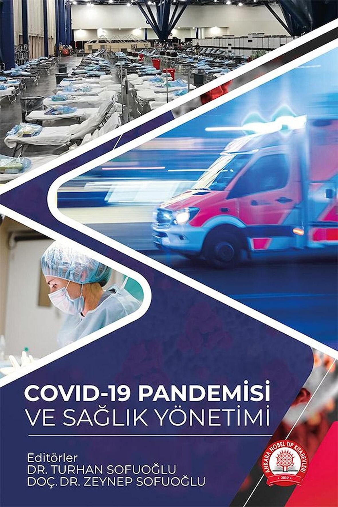 Covid-19 Pandemisi ve Sağlık Yönetimi