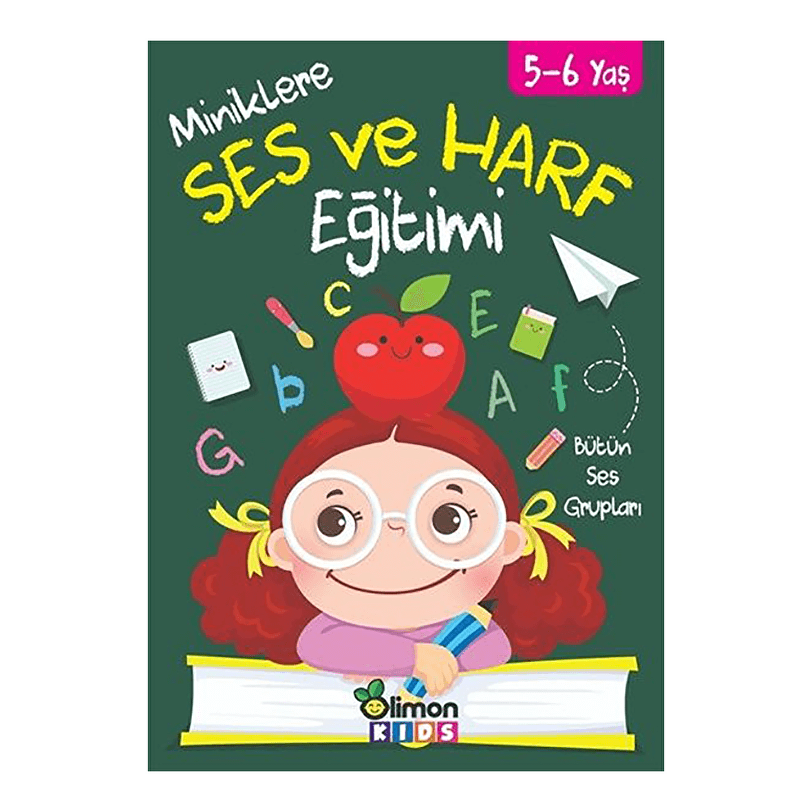 5-6 Yaş Miniklere Ses ve Harf Eğitimi