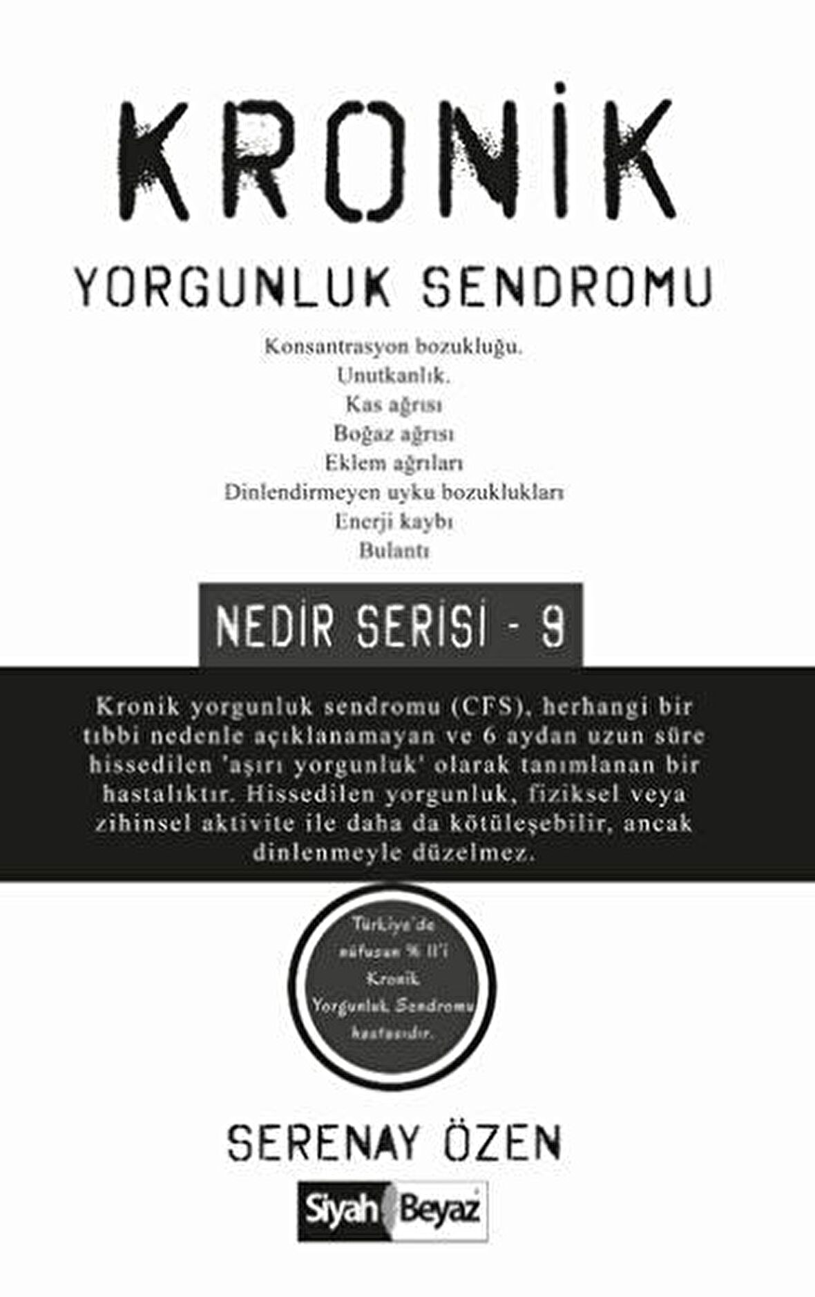 Kronik Yorgunluk Sendromu