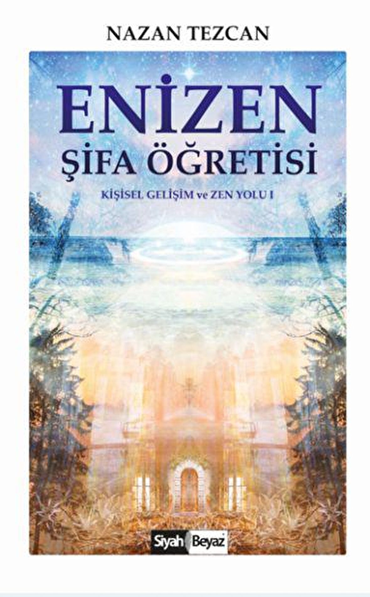 Enizen Şifa Öğretisi