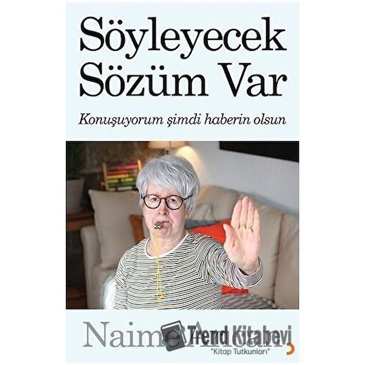 Söyleyecek Sözüm Var