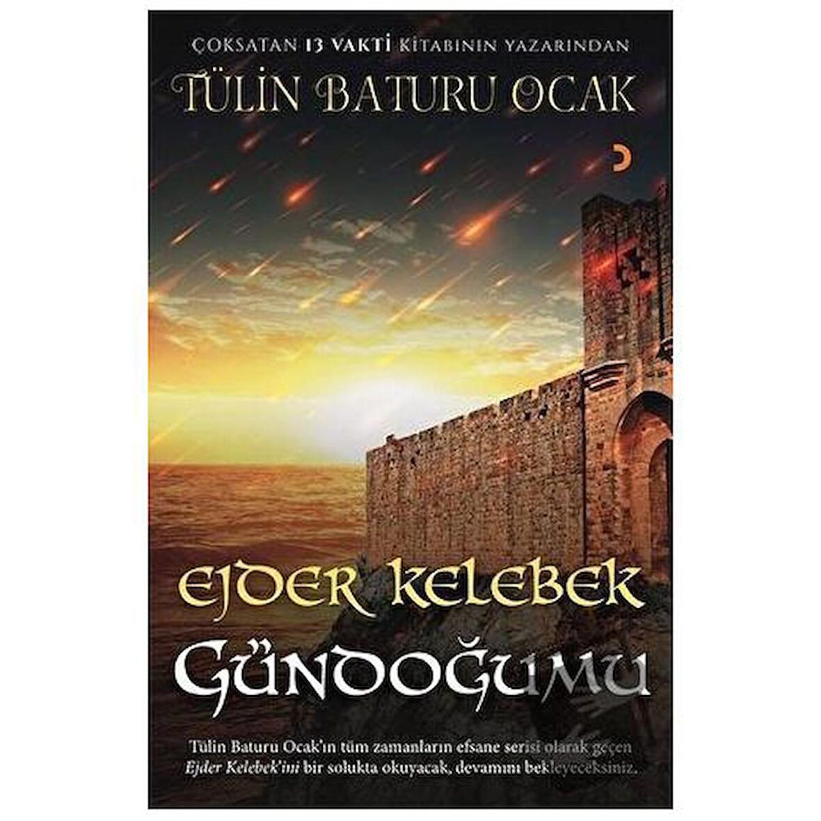Ejder Kelebek - Gündoğumu