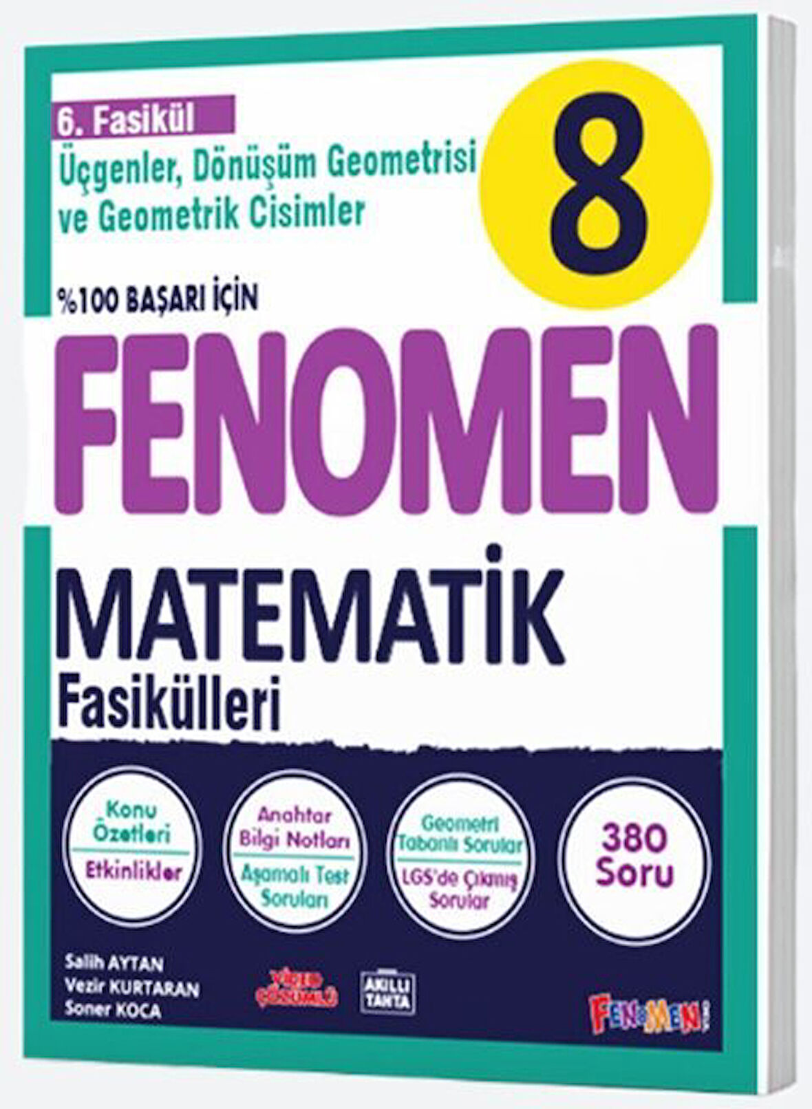 Fenomen Okul Yayınları 8. Sınıf Matematik Fenomen Fasikül 6 Üçgenler Dönüşüm Geometrisi ve Geometrik Cisimler