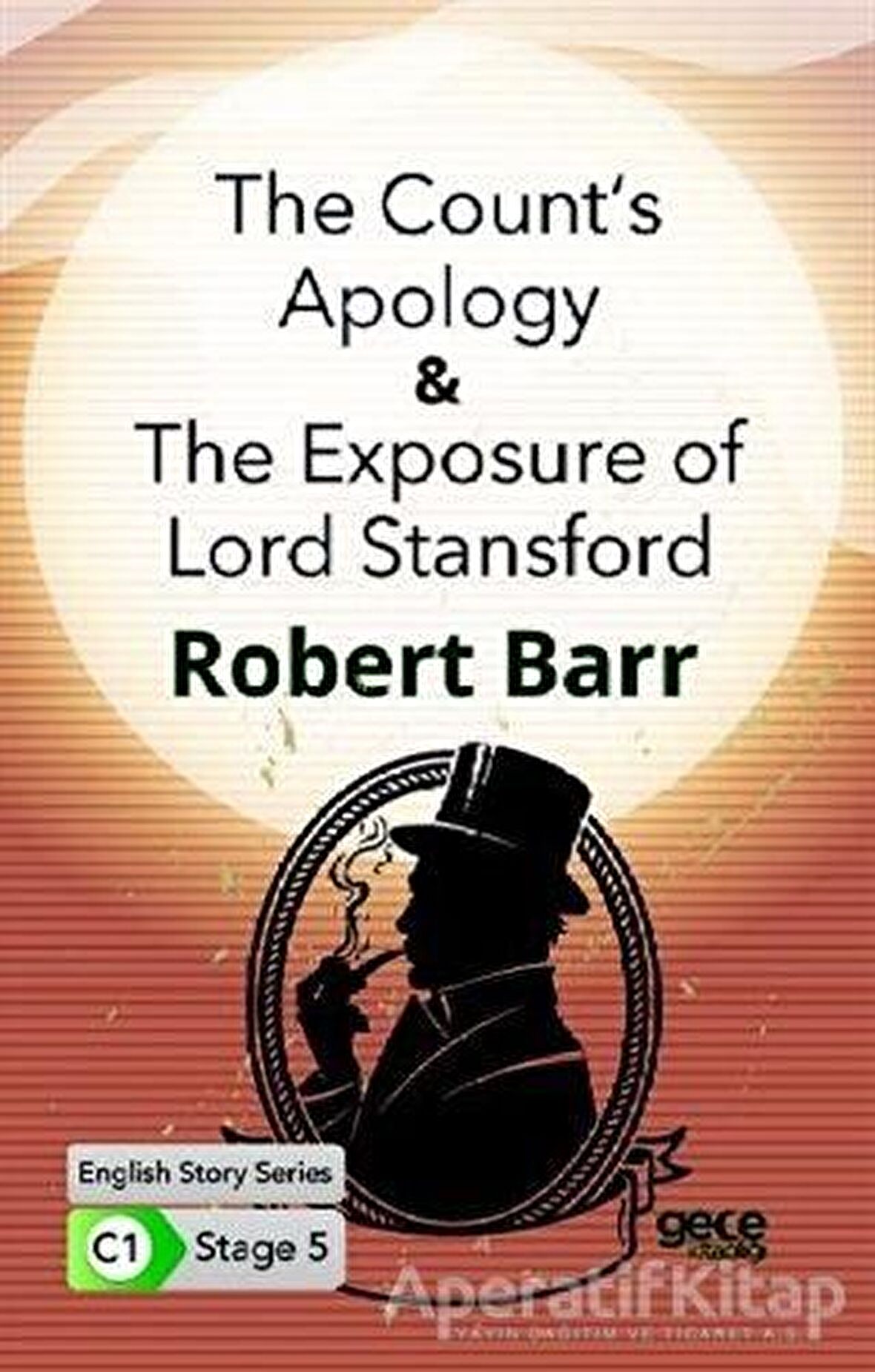 The Count's Apology - The Exposure of Lord Stansford