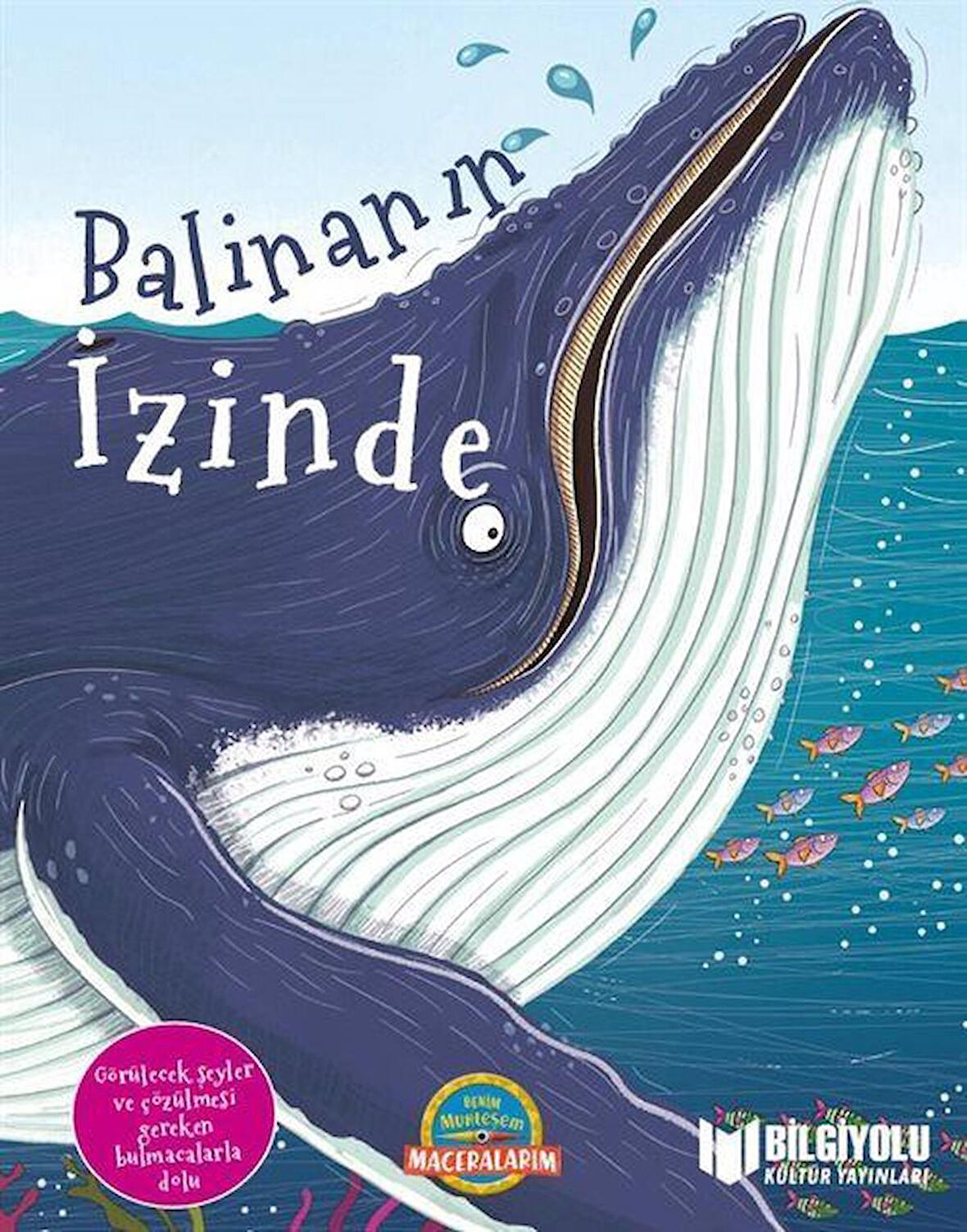 Balinanın İzinde / Camilla de la Bedoyere