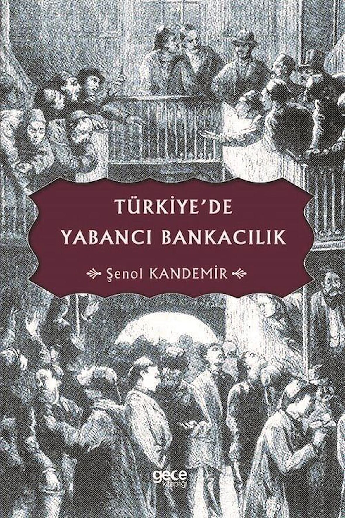 Türkiye’de Yabancı Bankacılık