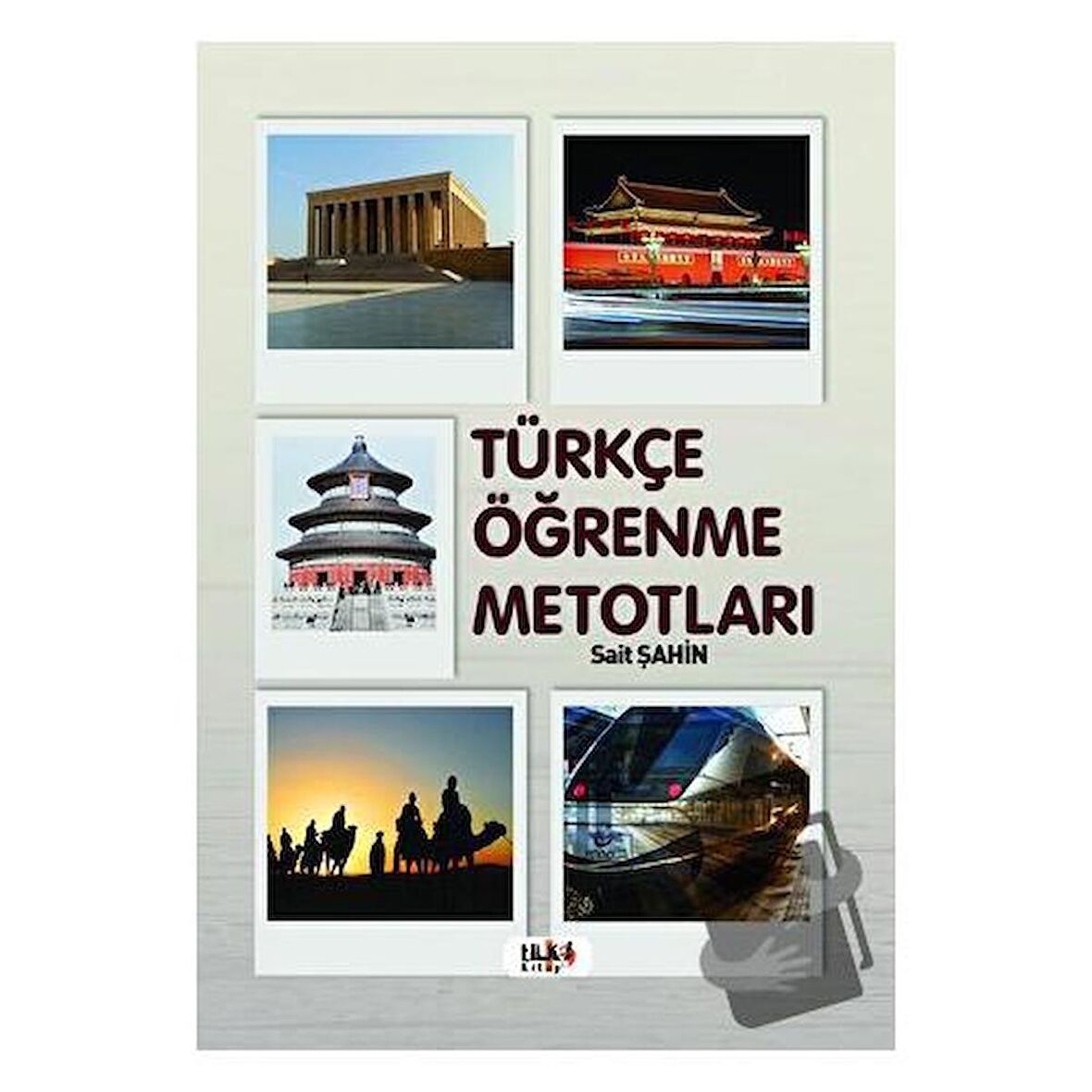 Türkçe Öğrenme Metotları