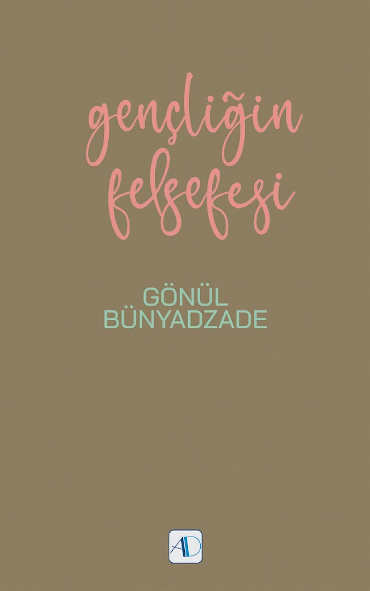 Gençliğin Felsefesi