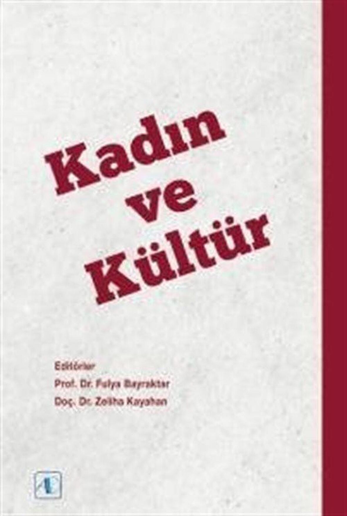 Kadın ve Kültür