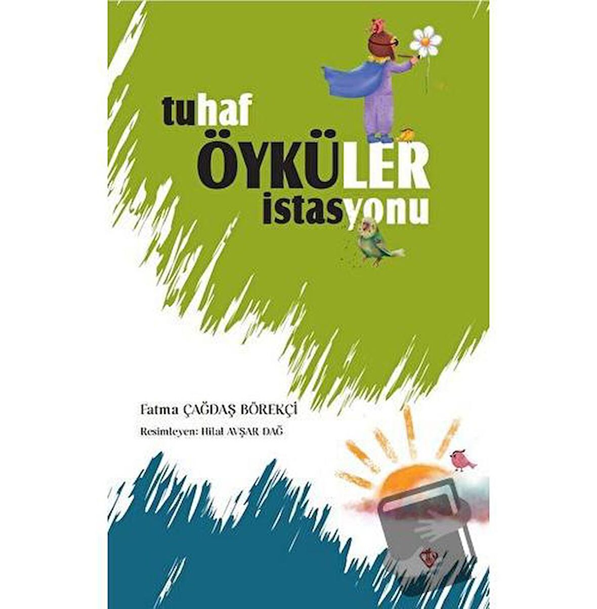 Tuhaf Öyküler İstasyonu