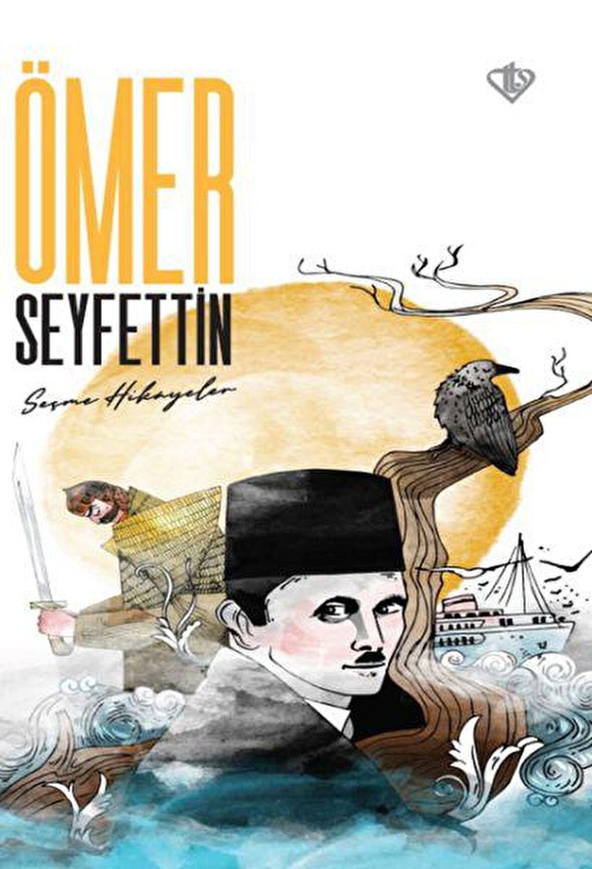 Ömer Seyfettin Seçme Hikayeler